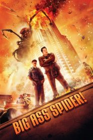 โคตรแมงมุม ขยุ้มแอลเอ Big Ass Spider! (2013)