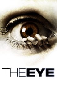 ดิ อาย ดวงตาผี The Eye (2008)