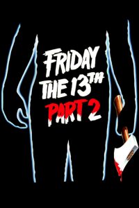 ศุกร์ 13 ฝันหวาน ภาค 2 Friday the 13th Part 2 (1981)