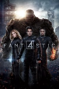 แฟนแทสติก โฟร์ Fantastic Four (2015)