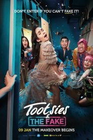 ตุ๊ดซี่ส์ แอนด์ เดอะเฟค Tootsies & The Fake (2019)