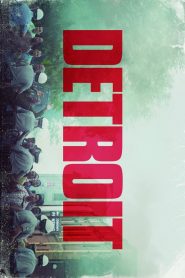 จลาจล องศาเดือด Detroit (2017)