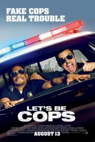 คู่แสบแอ๊บตำรวจ Let’s Be Cops (2014)