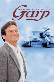 โลกสดใสของนายการ์ป The World According to Garp (1982)