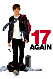 17 ขวบอีกครั้ง กลับมาแก้ฝันให้เป็นจริง 17 Again (2009)