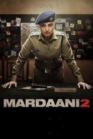 Mardaani 2 (2019)