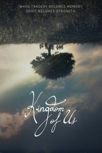 Kingdom of Us (2017)