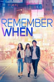 จำได้ไหมหัวใจเคยรัก Remember When (2014)