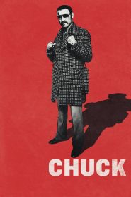สุภาพบุรุษหยุดสังเวียน Chuck (2017)