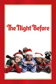 แก๊งเพี้ยนเกรียนข้ามคืน The Night Before (2015)