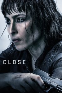 โคลส ล่าประชิดตัว Close (2019)