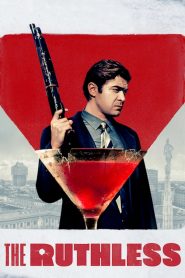 คนใหญ่ต้องโหด The Ruthless (2019)