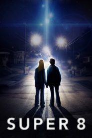 ซูเปอร์ 8 มหาวิบัติลับสะเทือนโลก Super 8 (2011)