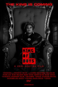 ราชินีบัลลังก์เหล็ก King of Boys (2018)