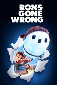 รอน หุ่นเพี้ยนเพื่อนรัก Ron’s Gone Wrong (2021)