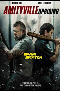 Amityville Uprising (2022) พากย์ไทย