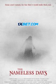 The Nameless Days (2022) พากย์ไทย