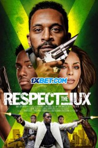 Respect the Jux (2022) พากย์ไทย