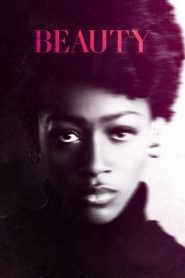 บิวตี้ เธอผู้งดงาม Beauty (2022)
