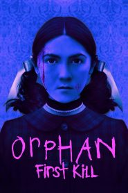 Orphan: First Kill (2022) พากย์ไทย