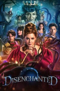 มหัศจรรย์รักข้ามภพกับเวทมนตร์อลเวง Disenchanted (2022)