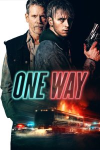 ตั๋วเดือดทะลุองศา One Way (2022)