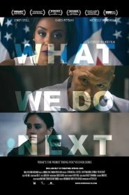 What We Do Next (2022) พากย์ไทย