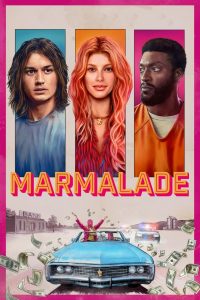 Marmalade (2024) พากย์ไทย