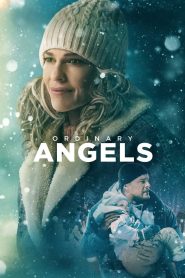 Ordinary Angels (2024) พากย์ไทย