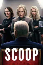 สกู๊ปสะเทือนโลก Scoop (2024)