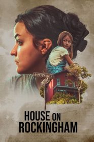 House on Rockingham (2024) พากย์ไทย