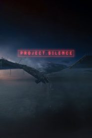 Project Silence (2024) พากย์ไทย