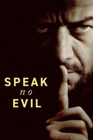 เงียบ ซ่อน ตาย Speak No Evil (2024)