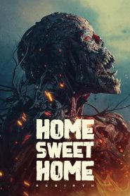 Home Sweet Home: Rebirth (2025) พากย์ไทย