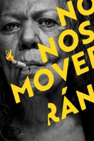 No nos moverán (2024) พากย์ไทย