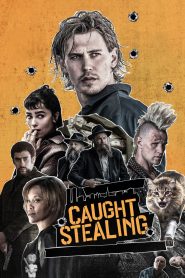 Caught Stealing (2025) คนเดือดขวางทางโจร