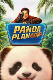 Panda Plan: The Magical Tribe (2026) แพนด้าเด้งยกกำลังฟัด