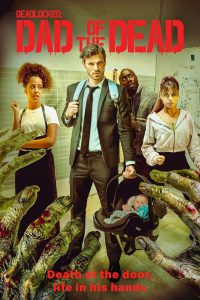Deadlocked: Dad of the Dead (2026) พากย์ไทย