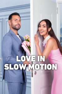 Love in Slow Motion (2026) รักช้าๆ… แต่มาชัวร์