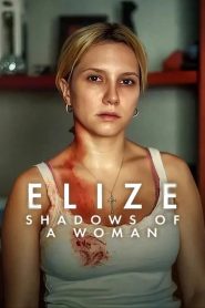 Elize: Shadows of a Woman (2026) เอลีซ หญิงสาวในเงาโศก