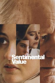 Sentimental Value (2025) ถ้าตอนนั้นยังมีเรา