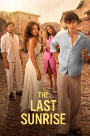The Last Sunrise (2026) รุ่งอรุณสุดท้ายกับเธอ